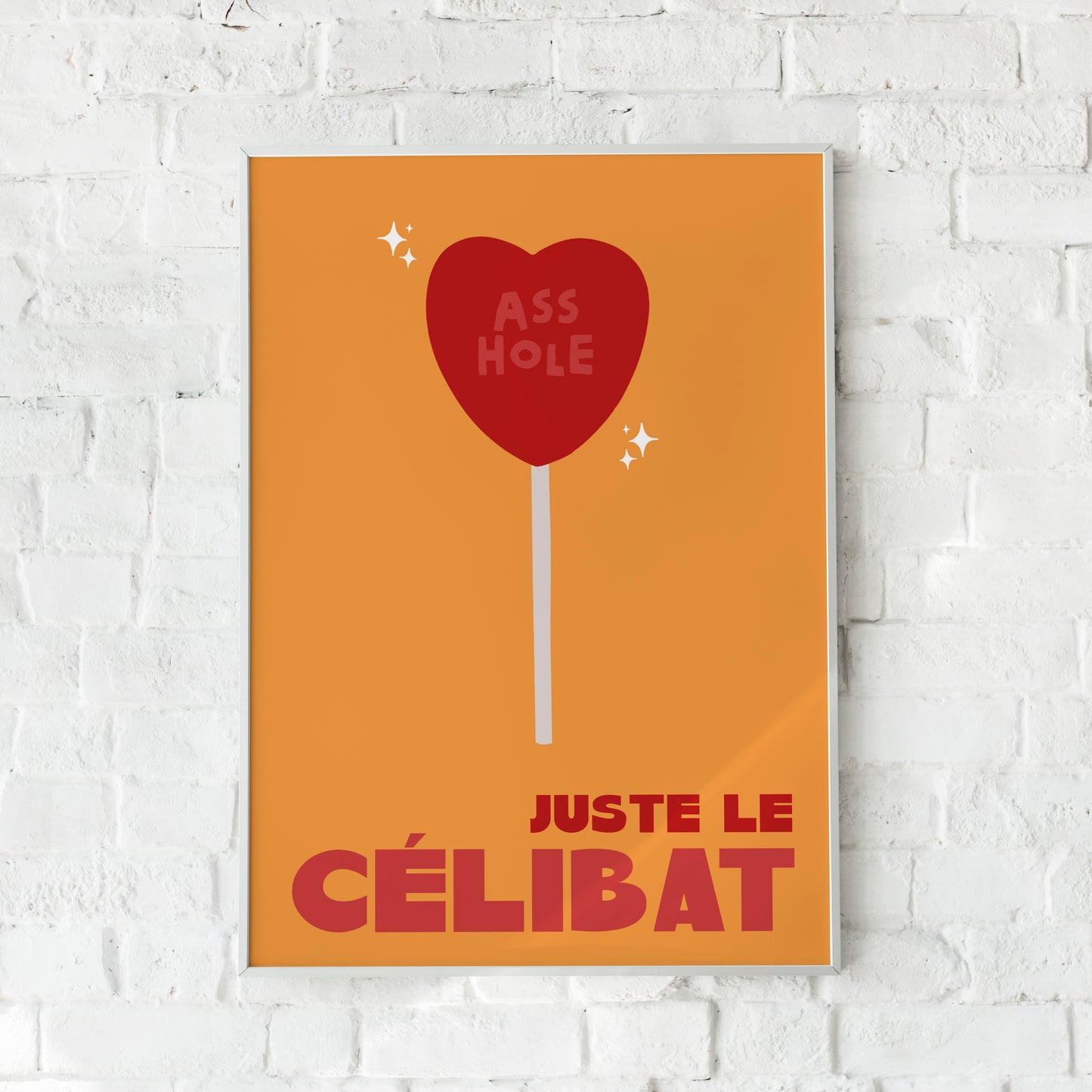 JUSTE LE CÉLIBAT