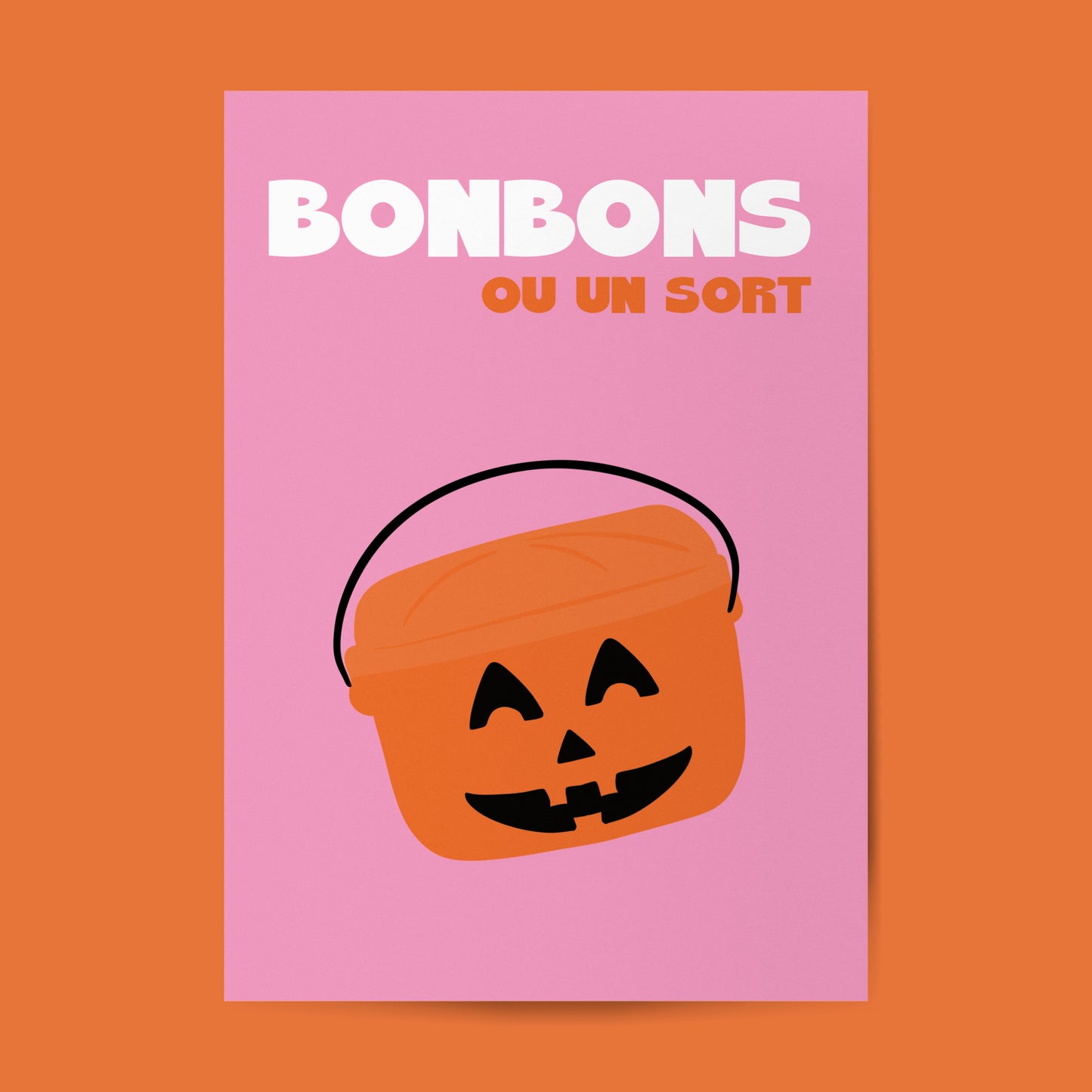 AFFICHE BONBONS OU UN SORT