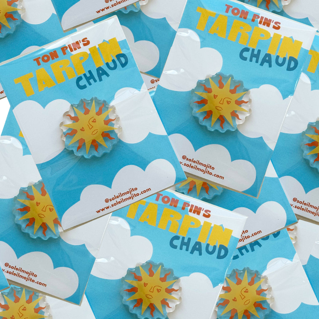 Pin's Tarpin Chaud