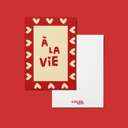 CARTE - À LA VIE... À L'AMOUR