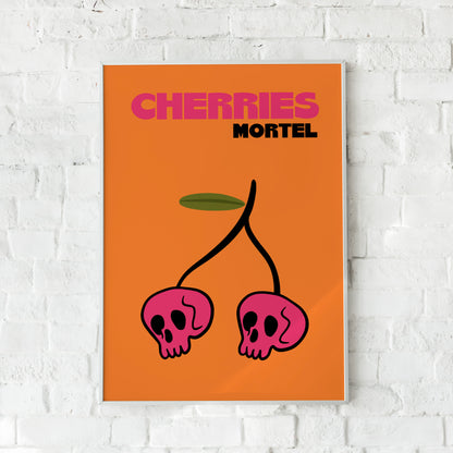 AFFICHE CHERRIES MORTEL