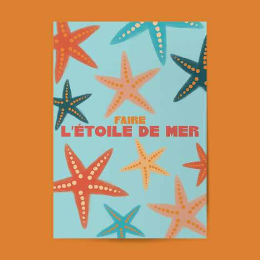FAIRE L'ÉTOILE DE MER