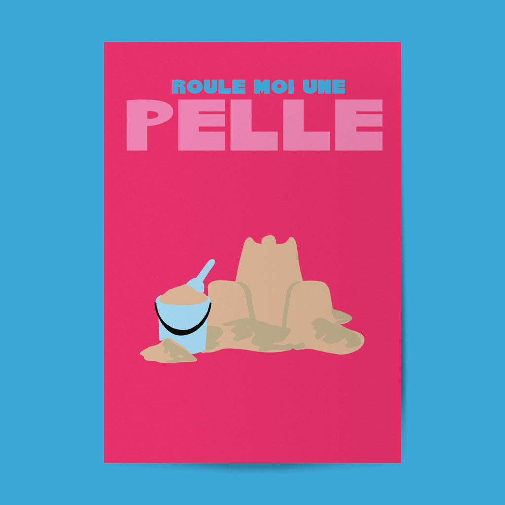 ROULE MOI UNE PELLE